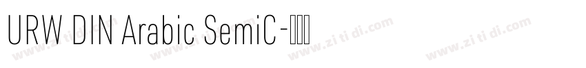 URW DIN Arabic SemiC字体转换 URW DIN Arabic SemiC字体转换